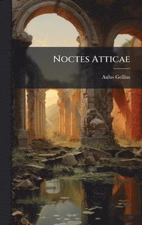 bokomslag Noctes Atticae