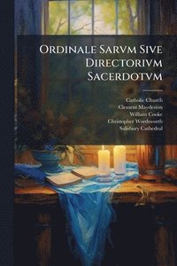bokomslag Ordinale Sarvm Sive Directorivm Sacerdotvm