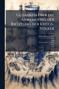 bokomslag Gedanken Ã1/4ber die Anwendung der Richtung der Kriegs-Völker