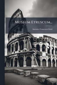 bokomslag Museum Etruscum...