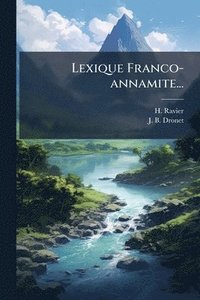 bokomslag Lexique Franco-annamite...