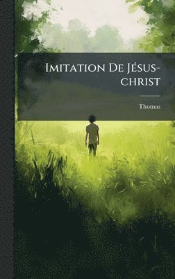 Imitation De JÃ(c)sus-christ