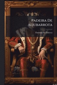 bokomslag Padeira De Aljubarrota