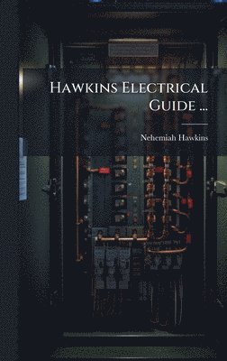bokomslag Hawkins Electrical Guide ...