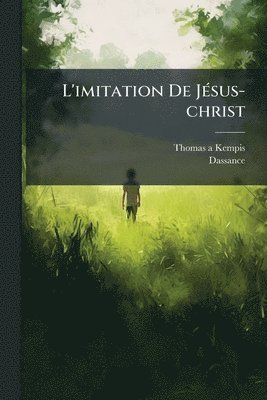 bokomslag L'imitation De JÃ(c)sus-christ