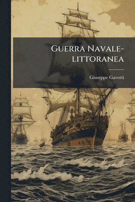 bokomslag Guerra Navale-littoranea