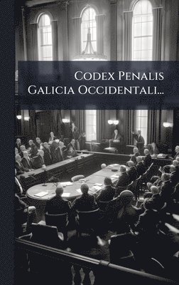 bokomslag Codex Penalis Galicia Occidentali...