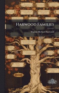 bokomslag Harwood Families