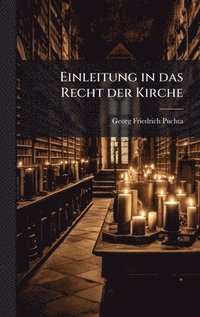 bokomslag Einleitung in das Recht der Kirche