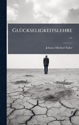 bokomslag GlÃ1/4ckseligkeitslehre...