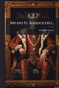 bokomslag Bruno El Bandolero...
