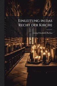 bokomslag Einleitung in das Recht der Kirche