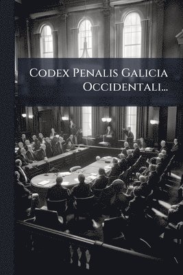 bokomslag Codex Penalis Galicia Occidentali...