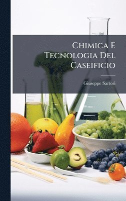 bokomslag Chimica E Tecnologia Del Caseificio