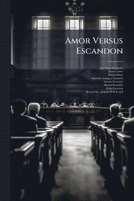 bokomslag Amor Versus Escandon