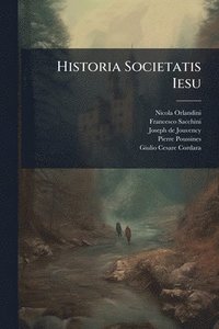 bokomslag Historia Societatis Iesu