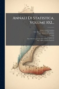 bokomslag Annali Di Statistica, Volume 102...