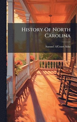 History Of North Carolina