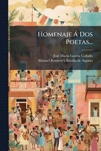 bokomslag Homenaje Ã Dos Poetas...