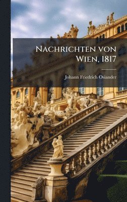 bokomslag Nachrichten von Wien, 1817