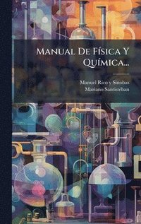 bokomslag Manual De FÃsica Y QuÃmica...