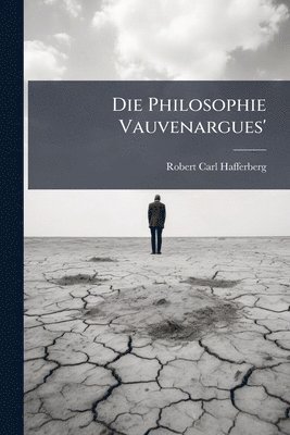 bokomslag Die Philosophie Vauvenargues'