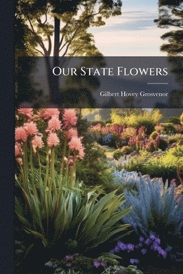 Our State Flowers