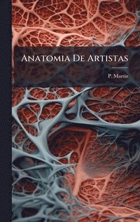bokomslag Anatomia De Artistas