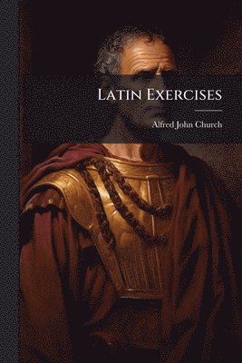 bokomslag Latin Exercises