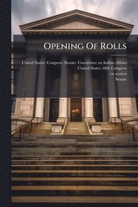 bokomslag Opening Of Rolls