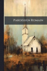 bokomslag Paroissien Romain