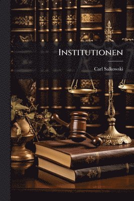 Carl Salkowski - Institutionen, Häftad