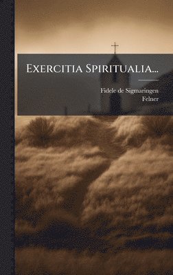 bokomslag Exercitia Spiritualia...