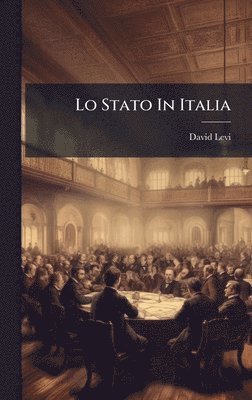 David Levi - Lo Stato In Italia, Inbunden