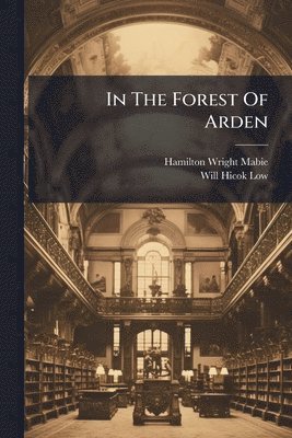 bokomslag In The Forest Of Arden