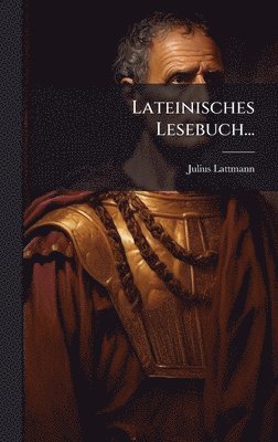 bokomslag Lateinisches Lesebuch...