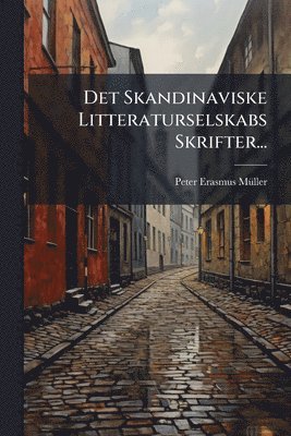 bokomslag Det Skandinaviske Litteraturselskabs Skrifter...