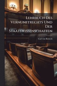 bokomslag Lehrbuch Des Vernunftrechts Und Der Staatswissenschaften