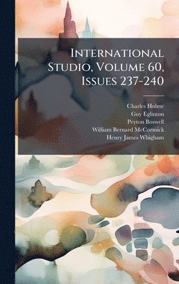 bokomslag International Studio, Volume 60, Issues 237-240