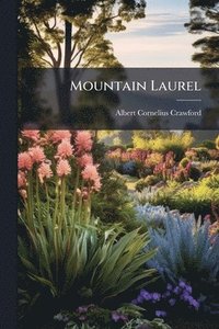 bokomslag Mountain Laurel