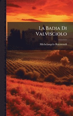 bokomslag Badia Di Valvisciolo