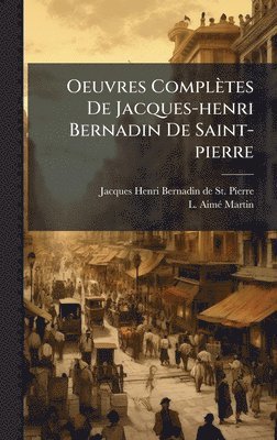 bokomslag Oeuvres ComplÃ¤tes De Jacques-henri Bernadin De Saint-pierre