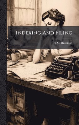 bokomslag Indexing And Filing