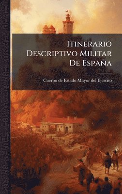 bokomslag Itinerario Descriptivo Militar De España