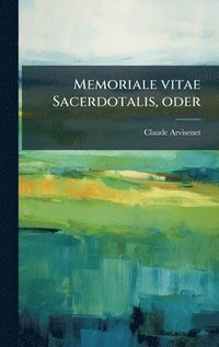 bokomslag Memoriale vitae Sacerdotalis, oder