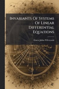 bokomslag Invariants Of Systems Of Linear Differential Equations
