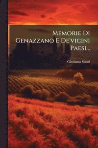 bokomslag Memorie Di Genazzano E De'vicini Paesi...