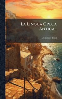 bokomslag Lingua Greca Antica...
