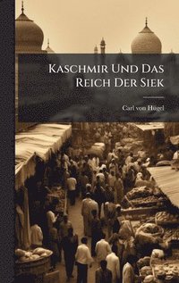 bokomslag Kaschmir Und Das Reich Der Siek
