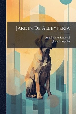 bokomslag Jardin De Albeyteria